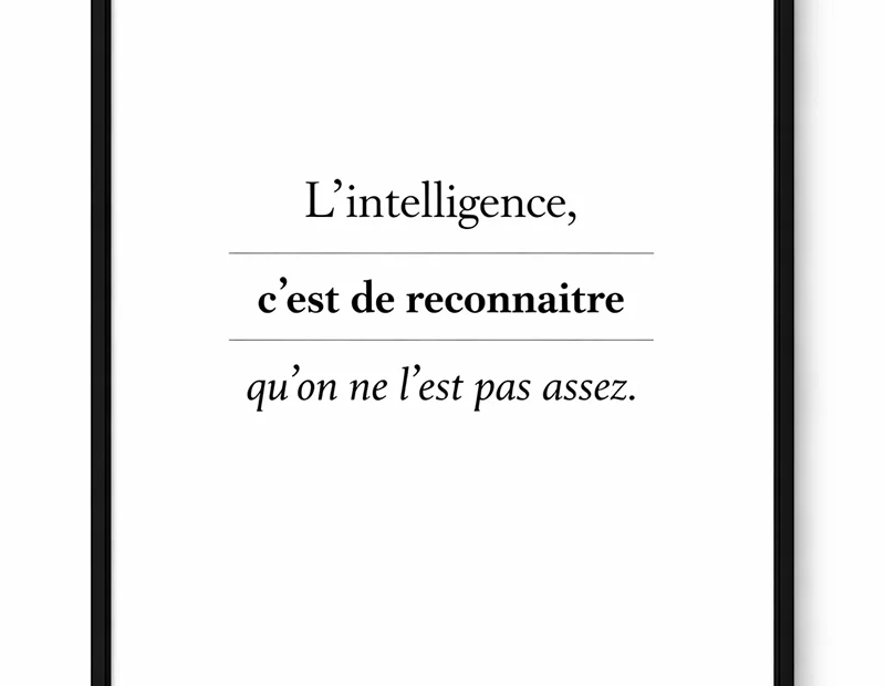 L'intelligence, c'est..