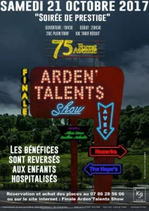 Arden' Talents show, la soirée prestige de 2017.